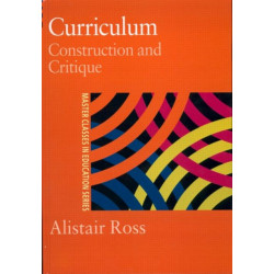 Curriculum: Construction and Critique