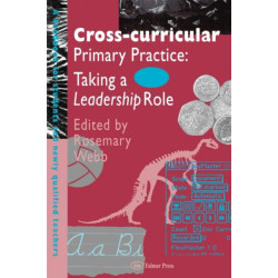 Cross-Curricular Primary Practice: Taking a Leadership Role
