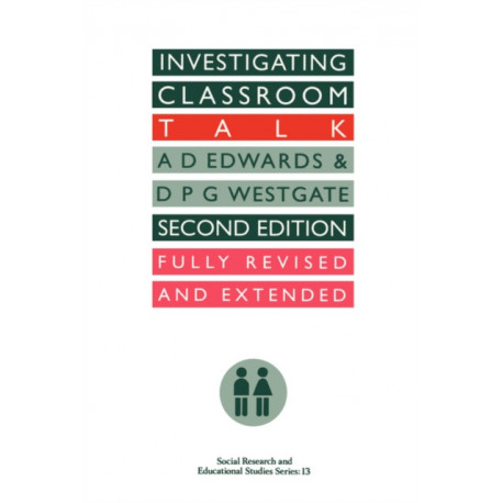 Investigating Classroom Talk