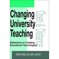 Changing University Teaching: Reflections on Creating Educational Technologies