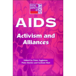AIDS: Activism and Alliances