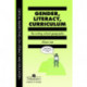Gender, Literacy, Curriculum: Rewriting School Geography