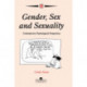 Gender, Sex and Sexuality: Contemporary Psychological Perspectives