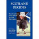 Scotland Decides: The Devolution Issue and the 1997 Referendum