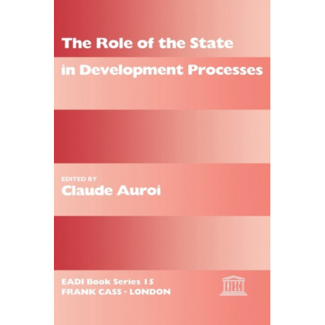 The Role of the State in Development Processes