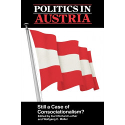 Politics in Austria: Still a Case of Consociationalism