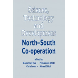 Science, Technology and Development: North-South Co-operation