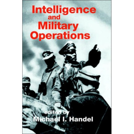 Intelligence and Military Operations
