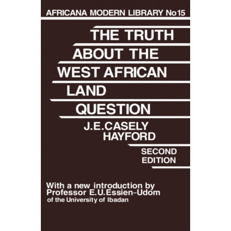 The Truth About the West African Land Question