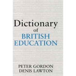 Dictionary of British Education