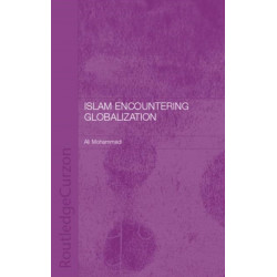 Islam Encountering Globalisation