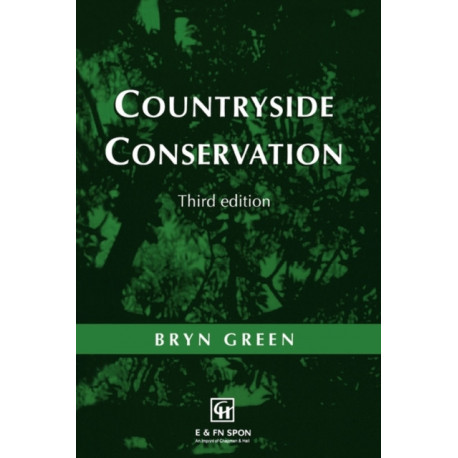 Countryside Conservation: Land Ecology, Planning and Management