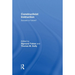 Constructivist Instruction: Success or Failure?