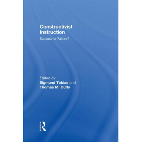 Constructivist Instruction: Success or Failure?