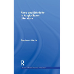 Race and Ethnicity in Anglo-Saxon Literature