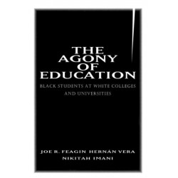 The Agony of Education: Black Students at a White University