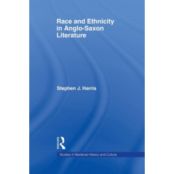 Race and Ethnicity in Anglo-Saxon Literature