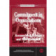 Commitment in Organizations: Accumulated Wisdom and New Directions
