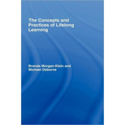 The Concepts and Practices of Lifelong Learning