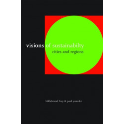 Visions of Sustainability: Cities and Regions