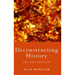Deconstructing History