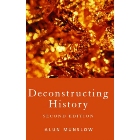 Deconstructing History
