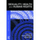 Sexuality, Health and Human Rights