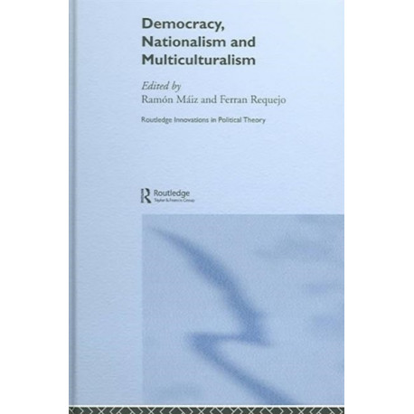 Democracy, Nationalism and Multiculturalism