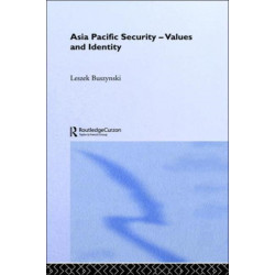 Asia Pacific Security - Values and Identity