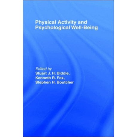 Physical Activity and Psychological Well-Being