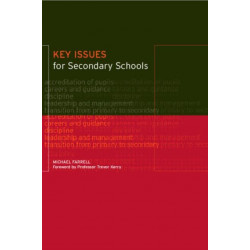 Key Issues for Secondary Schools