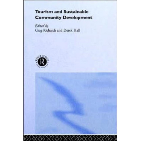 Tourism and Sustainable Community Development