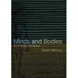 Minds and Bodies: An Introduction with Readings