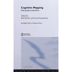 Cognitive Mapping: Past, Present and Future