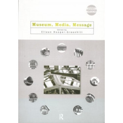 Museum, Media, Message