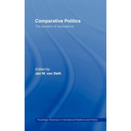 Equivalence in Comparative Politics: The Problem of Equivalence
