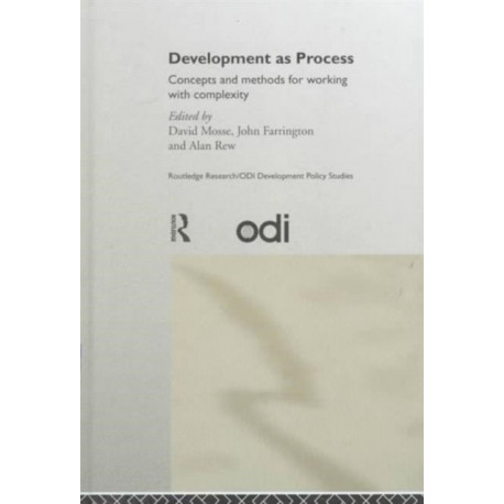 Development as Process: Concepts and Methods for Working with Complexity