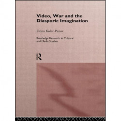 Video, War and the Diasporic Imagination