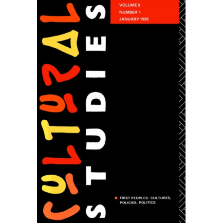 Cultural Studies: Volume 9 Issue 1