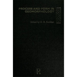 Process and Form in Geomorphology
