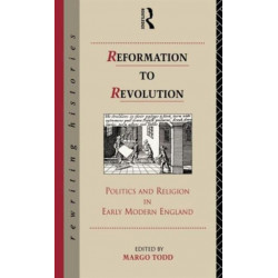Reformation to Revolution