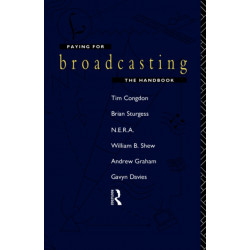 Paying for Broadcasting: The Handbook