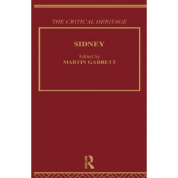 Sidney: The Critical Heritage