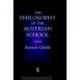 The Philosophy of the Austrian School