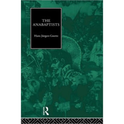 The Anabaptists