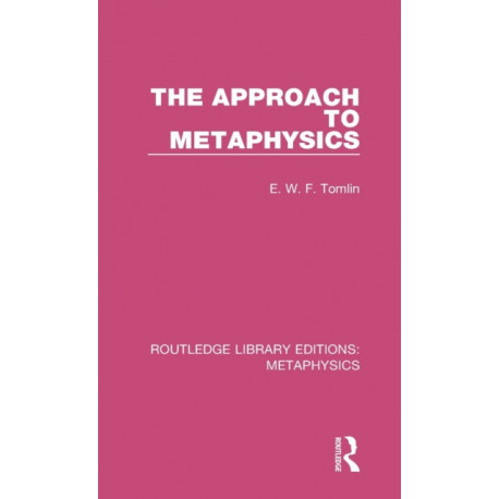 The Approach to Metaphysics