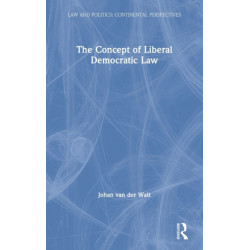 The Concept of Liberal Democratic Law