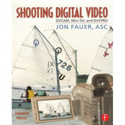 Shooting Digital Video
