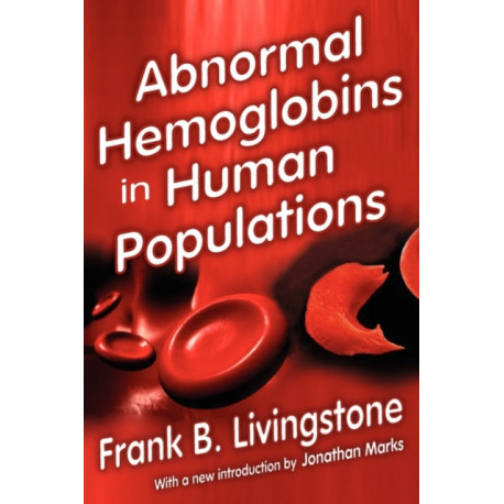 Abnormal Hemoglobins in Human Populations