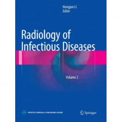 Radiology of Infectious Diseases: Volume 2